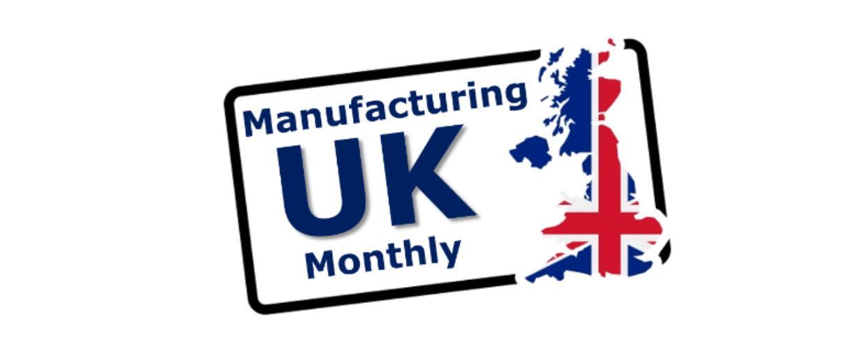 Manufacturing UK Monthly